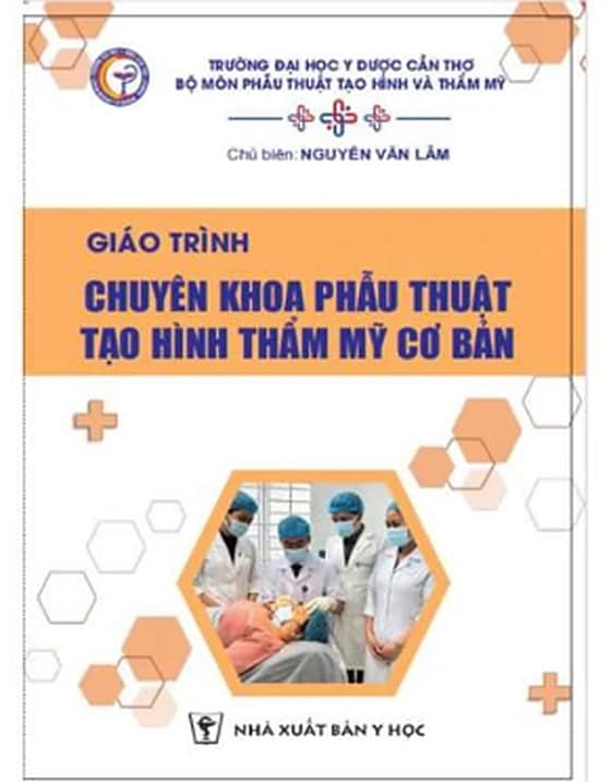 Giáo trình Chuyên khoa phẫu thuật tạo hình thẩm mỹ cơ bản