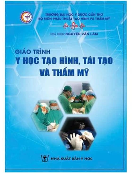 Giáo trình Y học tạo hình, tái tạo và thẩm mỹ